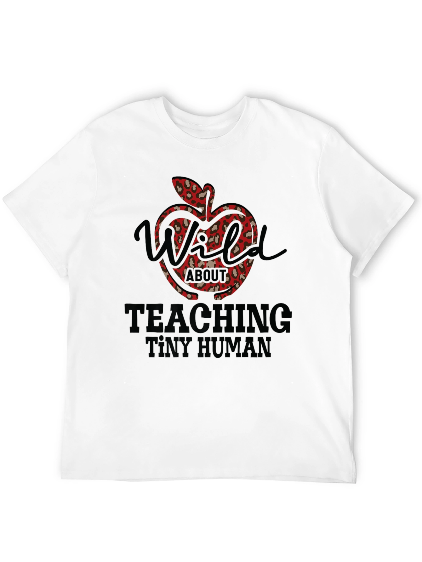 Wild About Teaching Graphic Tee - Teacher Appreciation