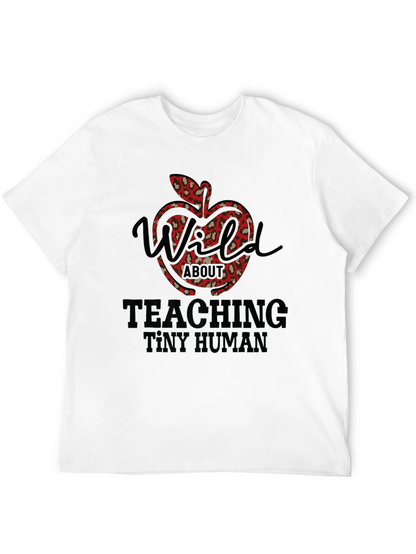 Wild About Teaching Graphic Tee - Teacher Appreciation