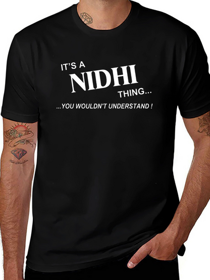 Its a Nidhi Thing T-Shirt