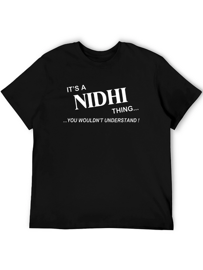 Its a Nidhi Thing T-Shirt