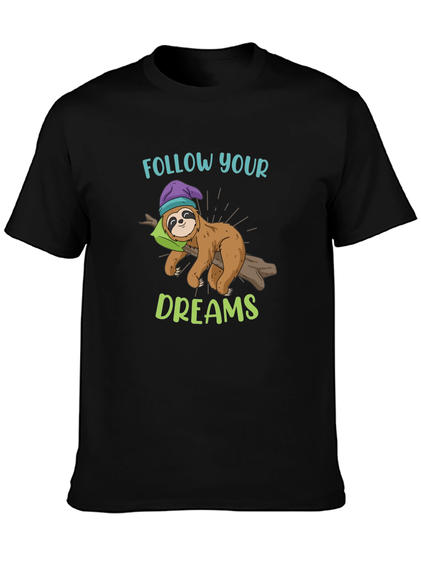 Follow Your Dreams Sloth Graphic T-Shirt