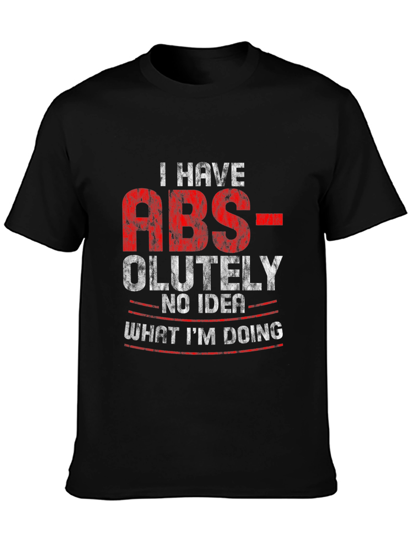 Funny ABS-olutely No Idea Graphic Tee Shirt