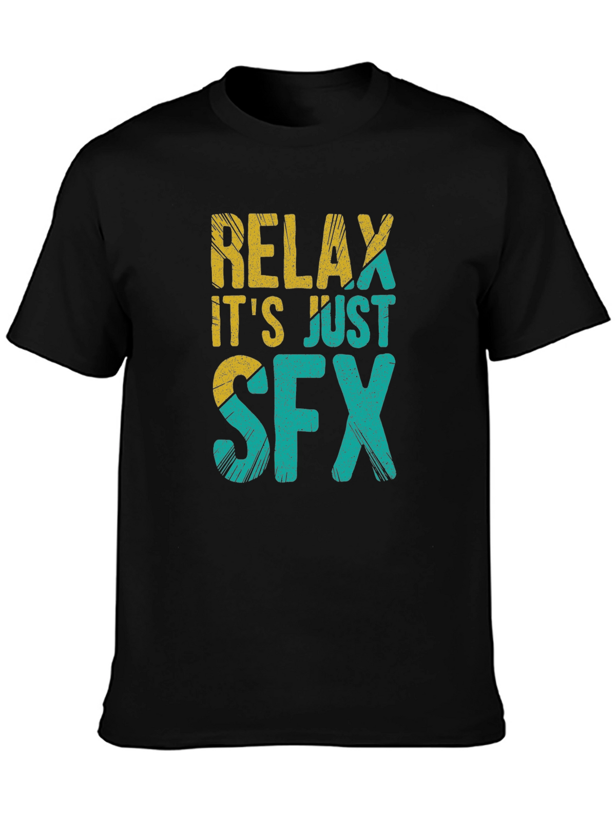 Relax Its Just SFX Black Graphic Tee