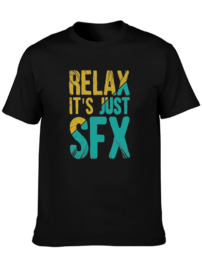 Relax Its Just SFX Black Graphic Tee
