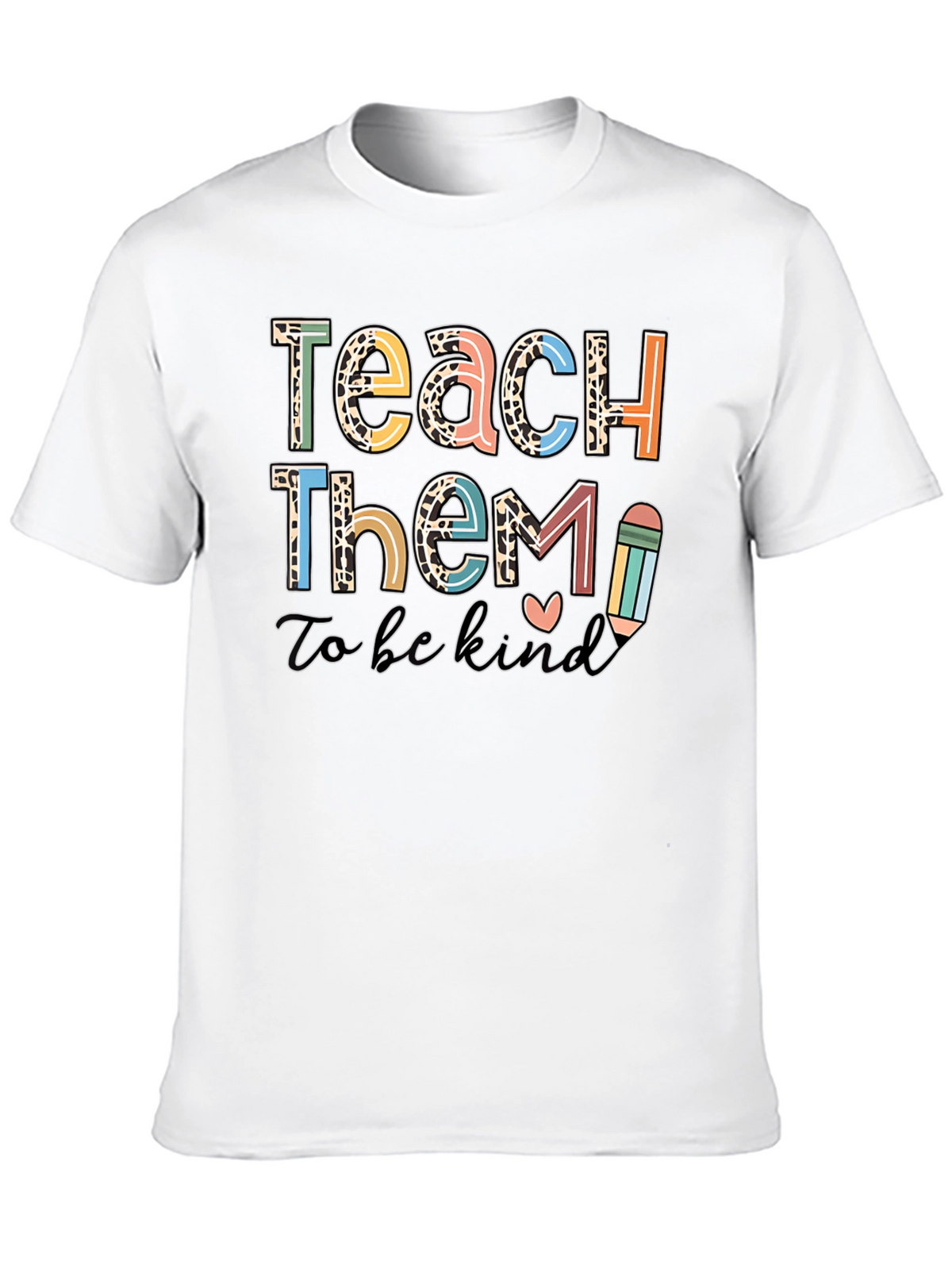 Teach Them to be Kind Graphic Tee