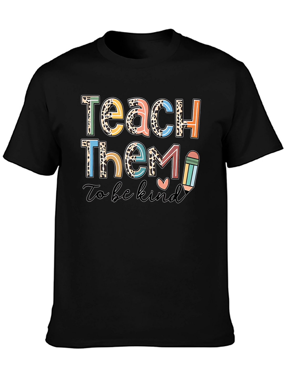 Teach Them to be Kind Graphic Tee