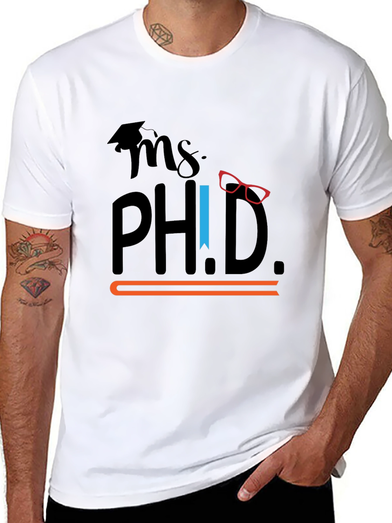 Ms. Ph.D. Graphic T-Shirt - Graduation Gift