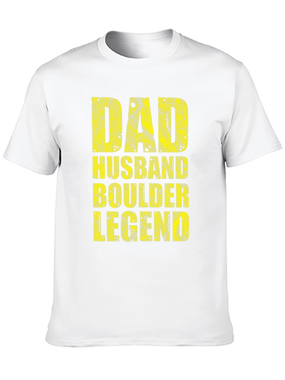 Dad Husband Boulder Legend Graphic T-Shirt