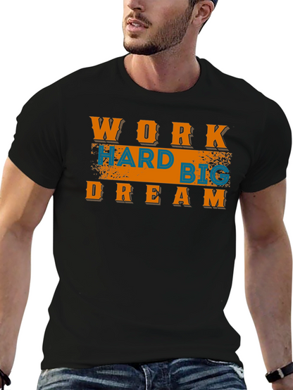 Work Hard Dream Big Graphic Tee