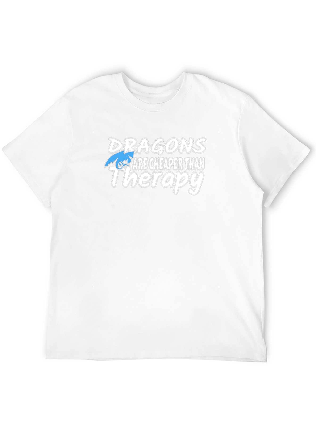 Dragons Are Cheaper Than Therapy Black T-Shirt