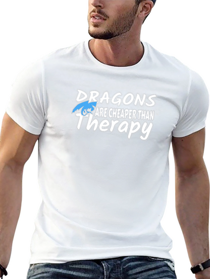 Dragons Are Cheaper Than Therapy Black T-Shirt