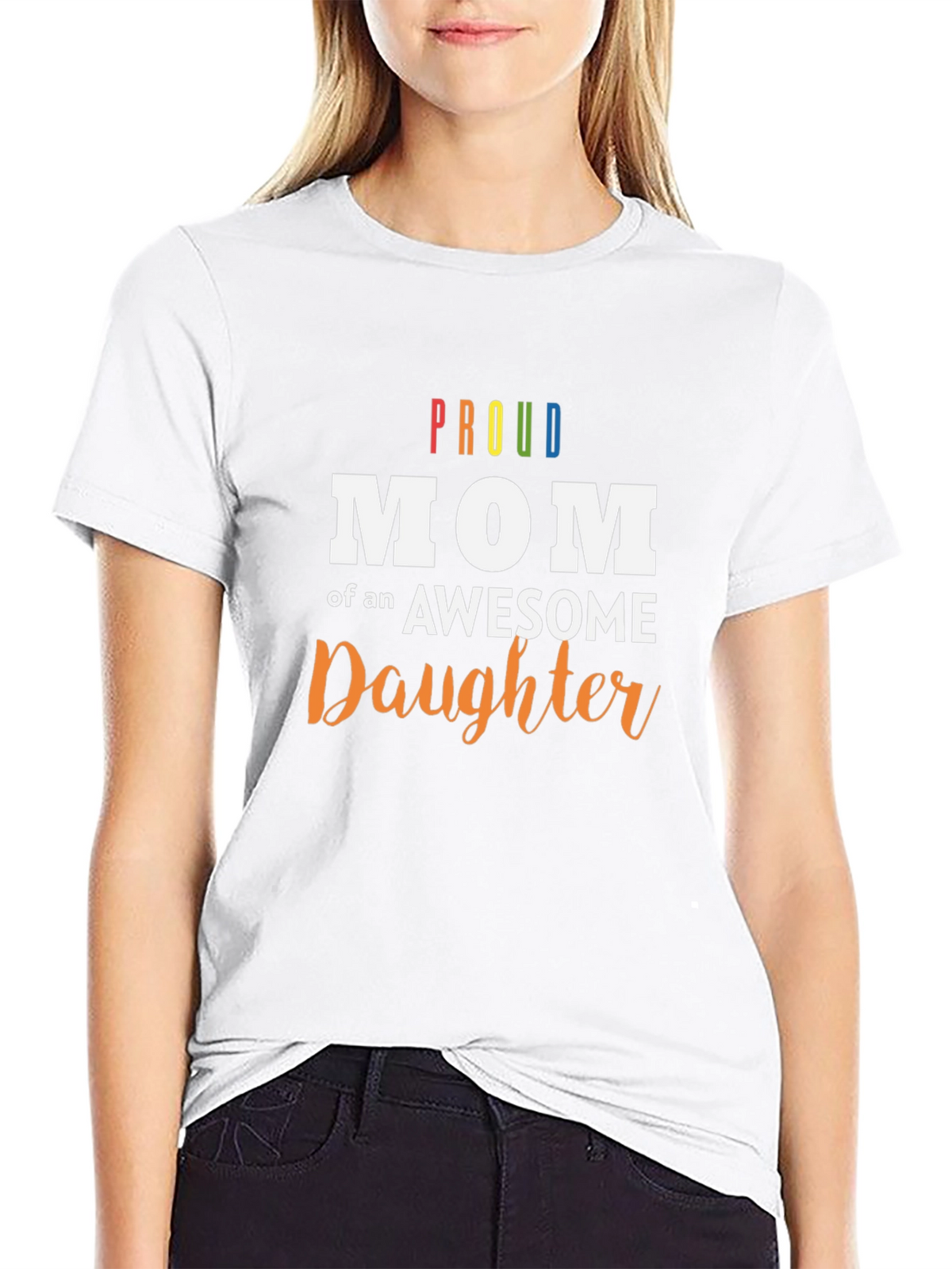 Proud Mom of an Awesome Daughter Black T-Shirt