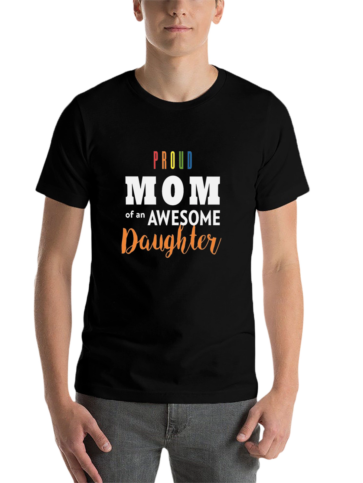 Proud Mom of an Awesome Daughter Black T-Shirt
