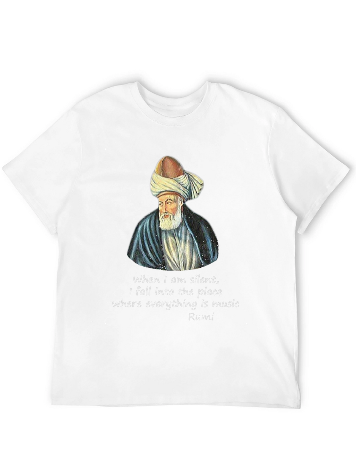 Rumi Quote T-Shirt - Music of Silence Graphic Tee