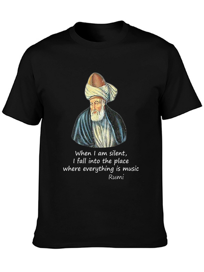 Rumi Quote T-Shirt - Music of Silence Graphic Tee