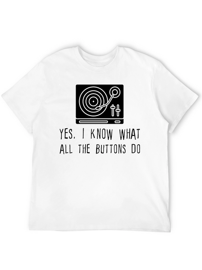 DJ Turntable Graphic Tee - I Know The Buttons
