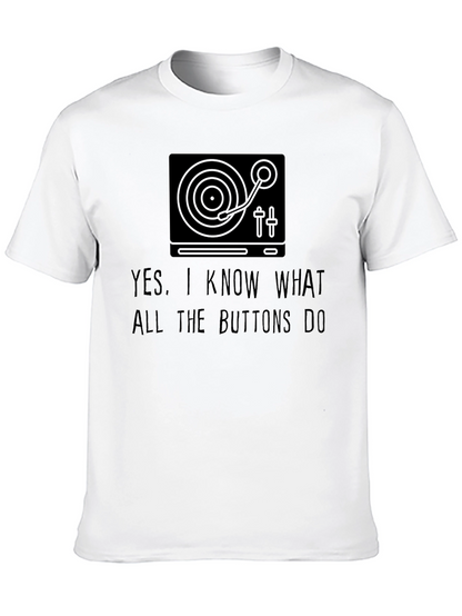 DJ Turntable Graphic Tee - I Know The Buttons