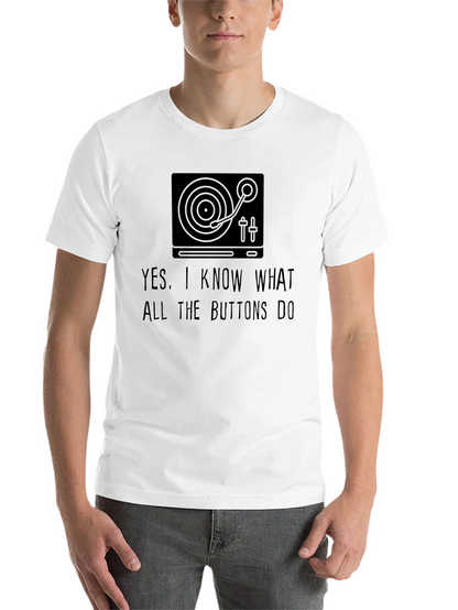 DJ Turntable Graphic Tee - I Know The Buttons