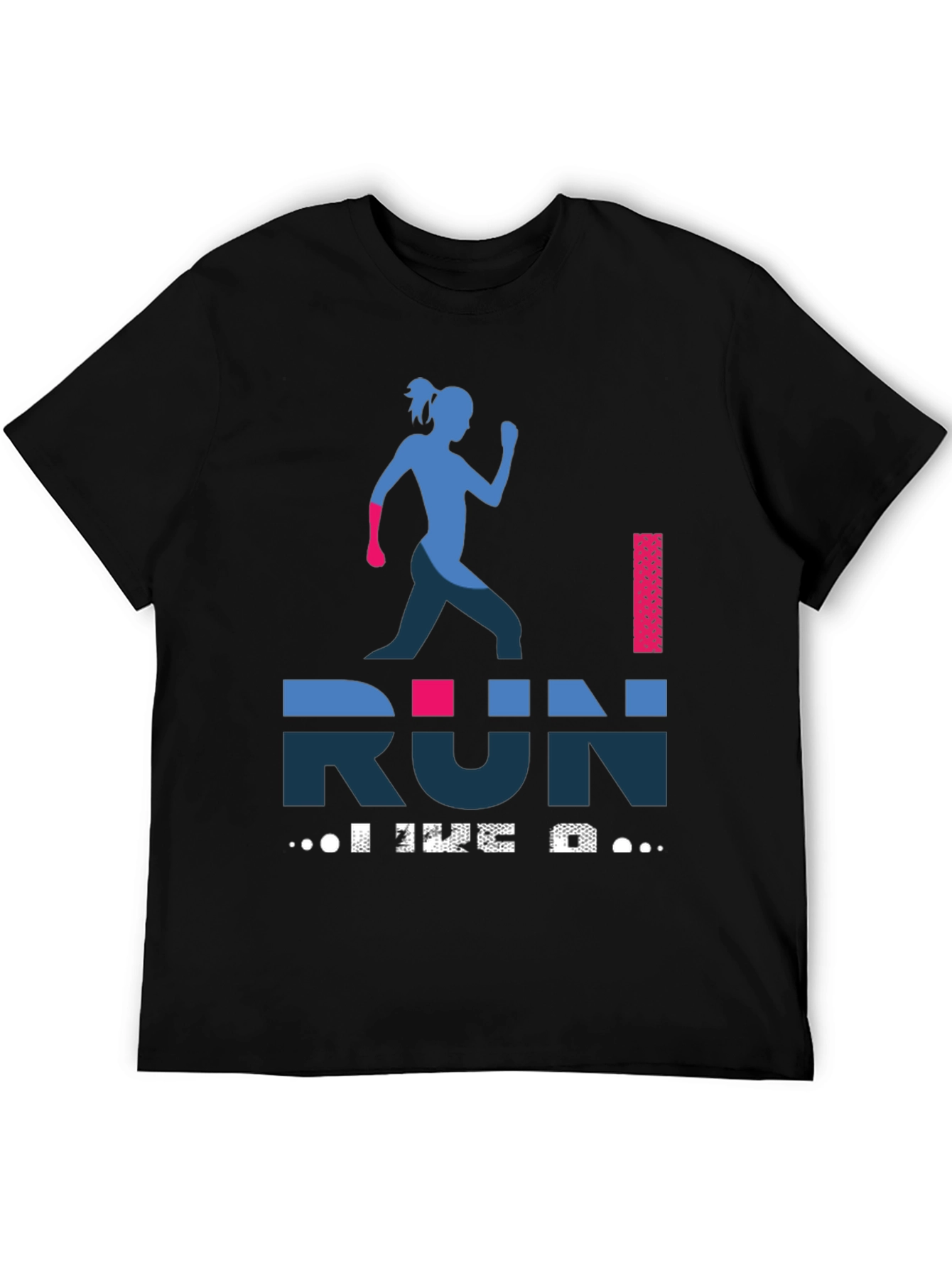 I Run Like a Girl Graphic Tee