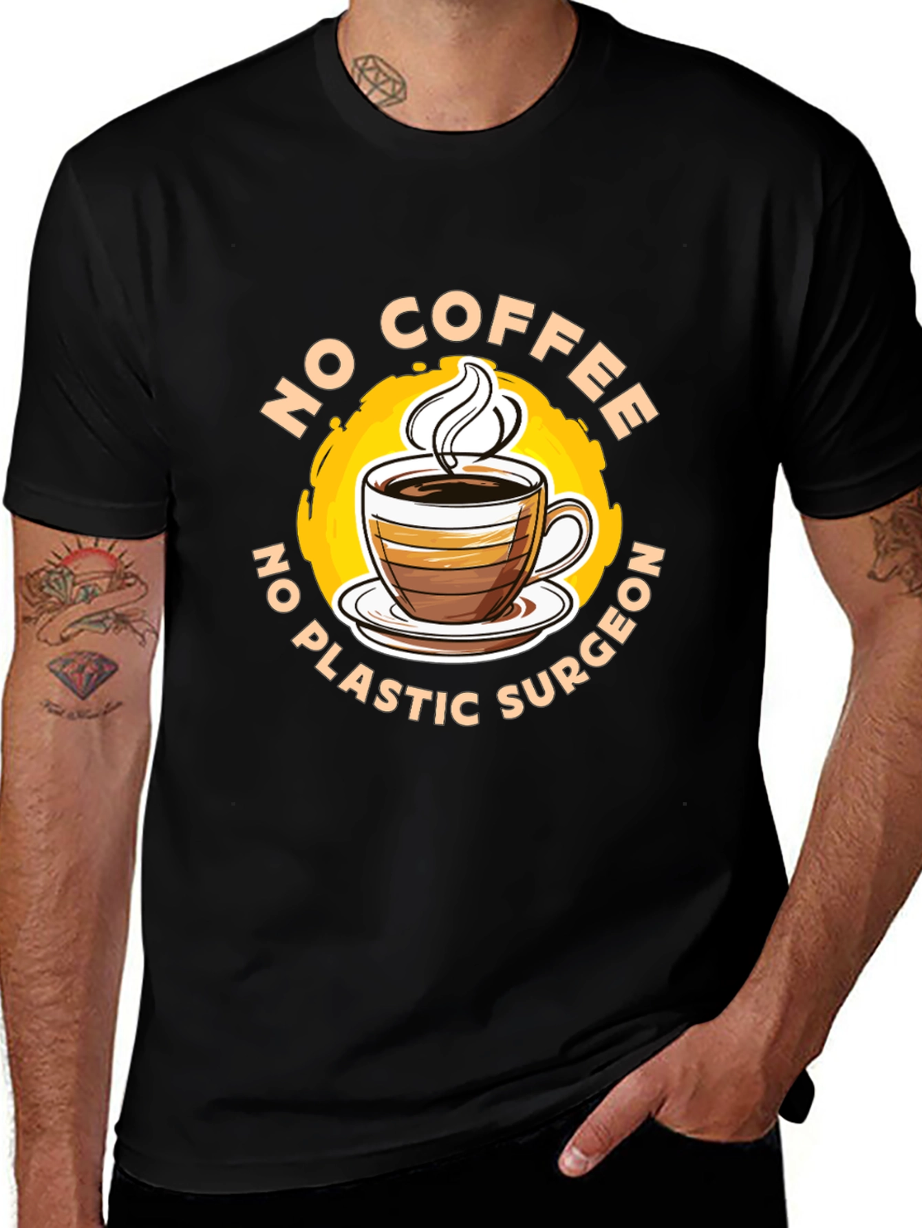 Funny No Coffee No Plastic Surgeon Graphic Tee