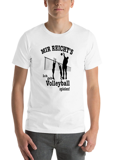 Volleyball T-Shirt - Mir Reichts Ich geh Volleyball spielen!