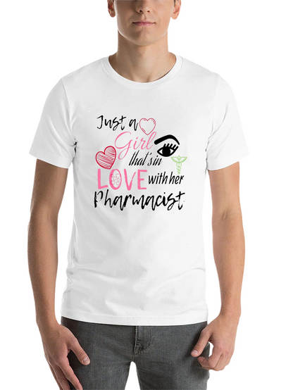 Girl in Love with Her Pharmacist T-Shirt