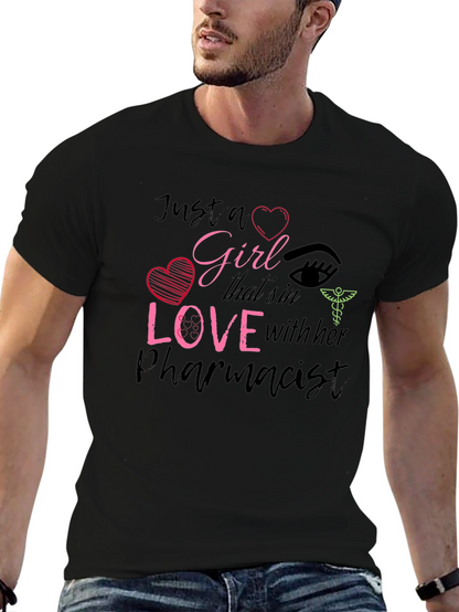 Girl in Love with Her Pharmacist T-Shirt