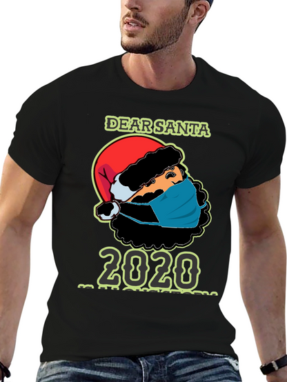 Dear Santa 2020 Masked Santa T-Shirt