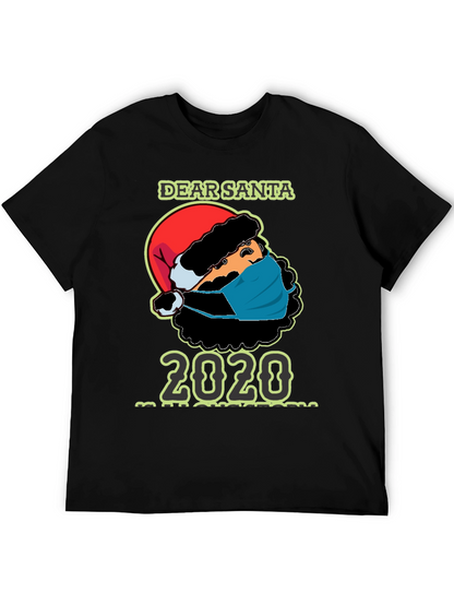 Dear Santa 2020 Masked Santa T-Shirt