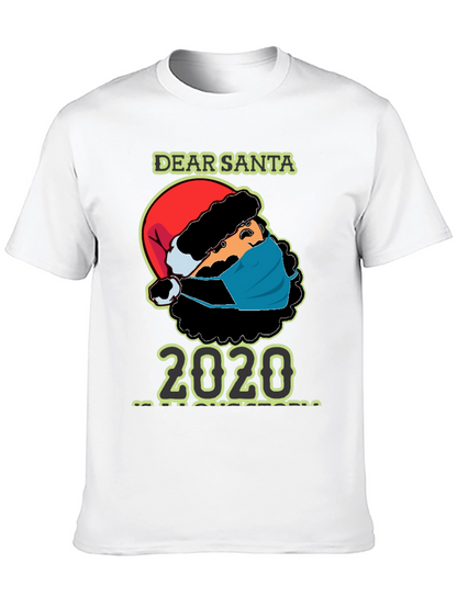 Dear Santa 2020 Masked Santa T-Shirt