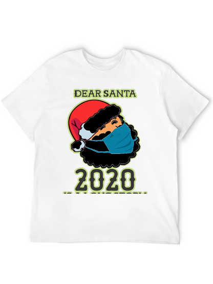 Dear Santa 2020 Masked Santa T-Shirt