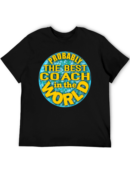 Best Coach in the World T-Shirt