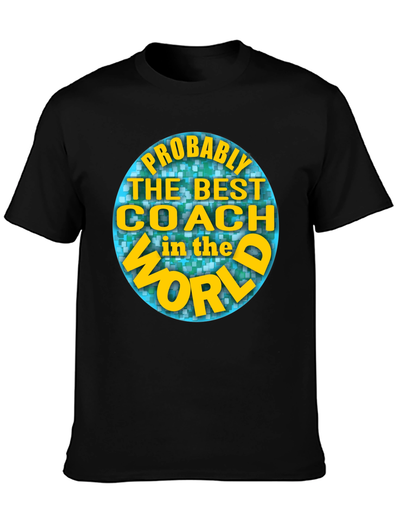Best Coach in the World T-Shirt