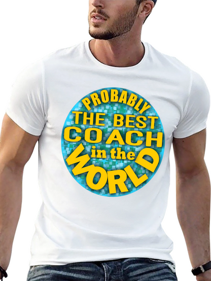Best Coach in the World T-Shirt