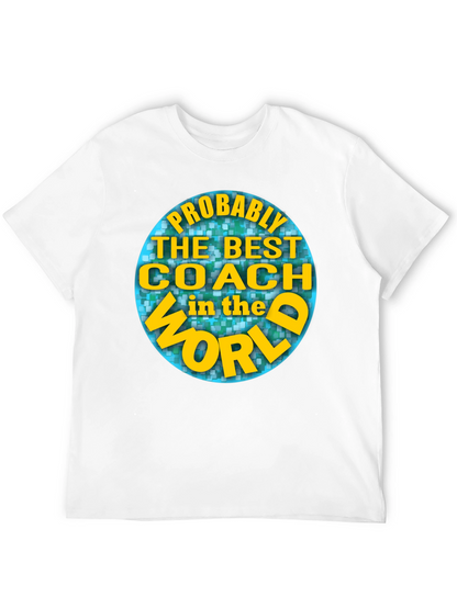 Best Coach in the World T-Shirt