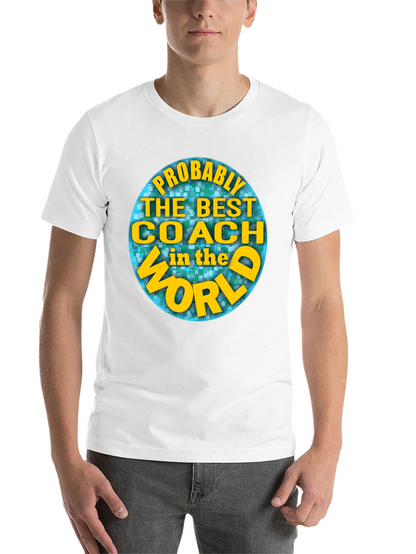 Best Coach in the World T-Shirt