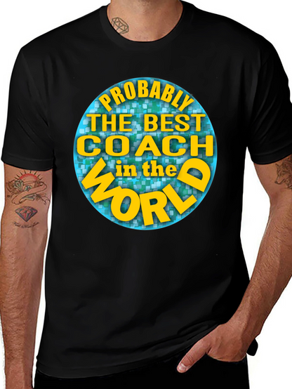 Best Coach in the World T-Shirt