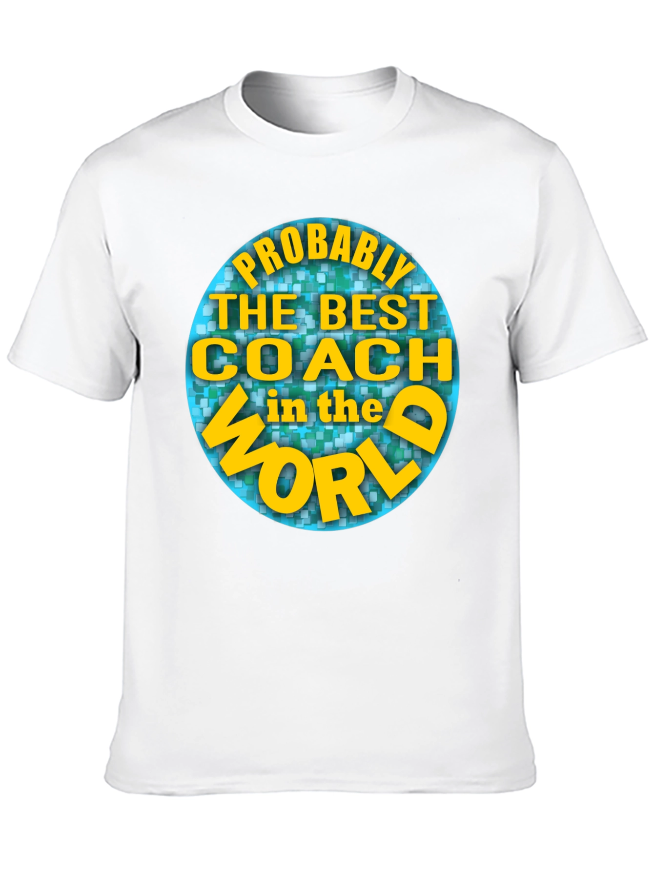 Best Coach in the World T-Shirt