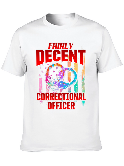 Fairly Decent Correctional Officer Graphic T-Shirt