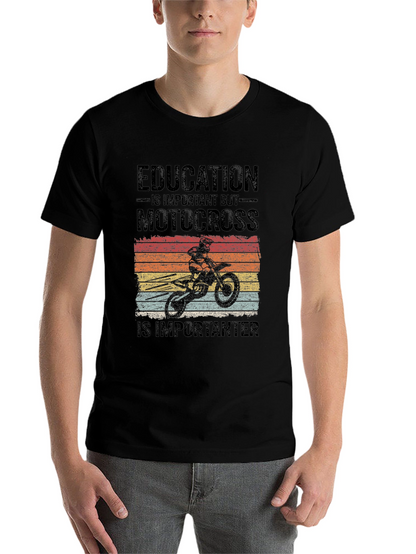 Motocross Is Importanter Graphic T-Shirt
