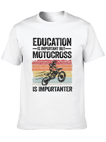Motocross Is Importanter Graphic T-Shirt