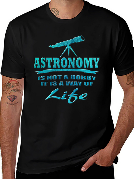 Astronomy is a Way of Life Black T-Shirt