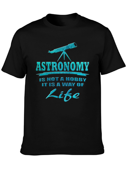 Astronomy is a Way of Life Black T-Shirt