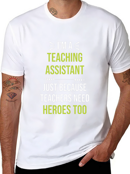 Teaching Assistant Hero T-Shirt