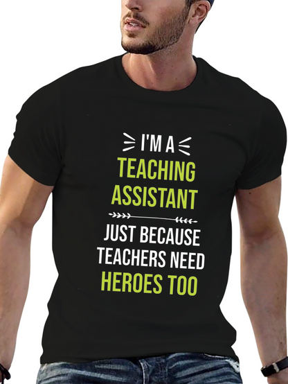 Teaching Assistant Hero T-Shirt
