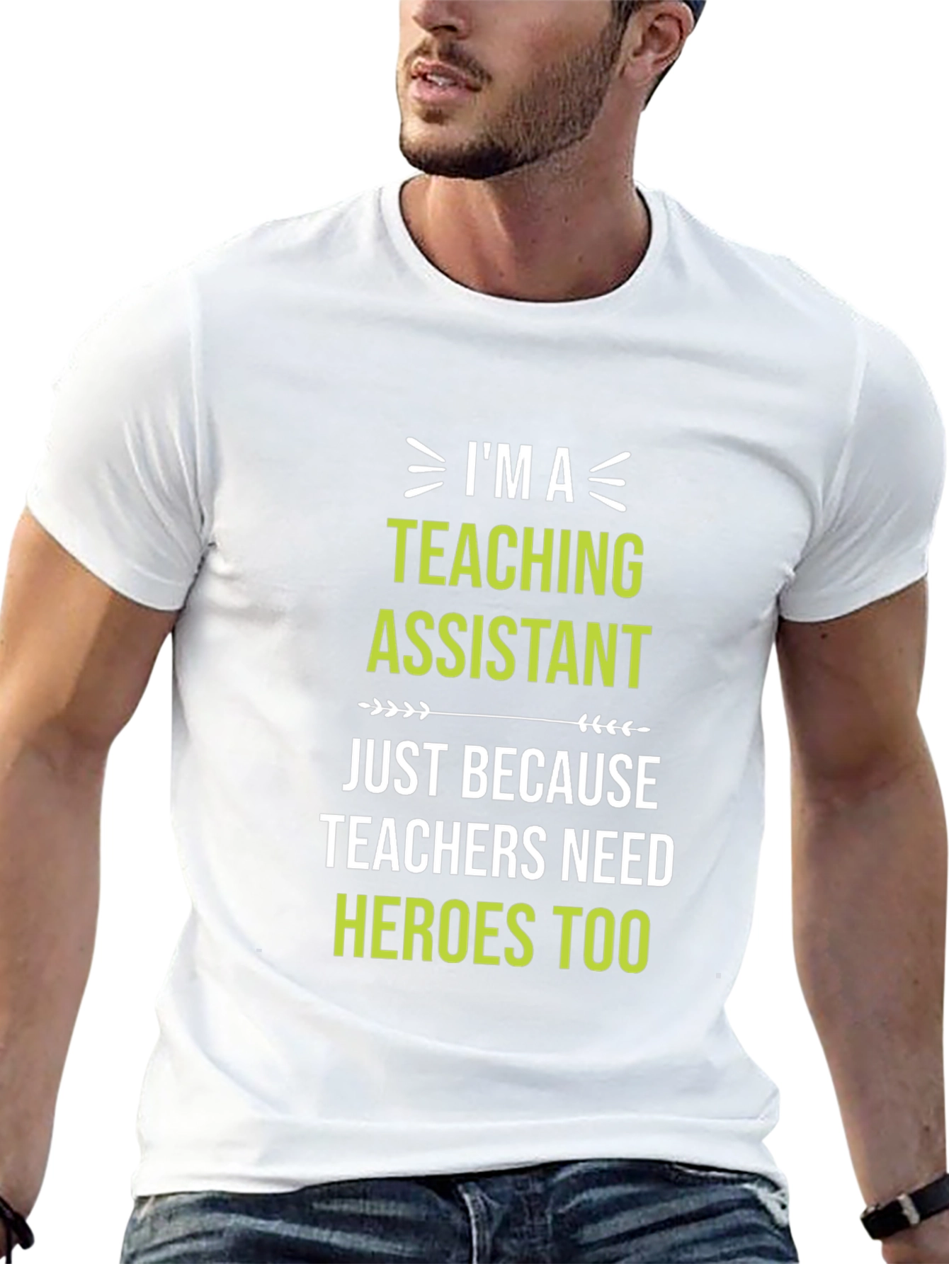 Teaching Assistant Hero T-Shirt