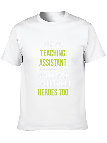 Teaching Assistant Hero T-Shirt