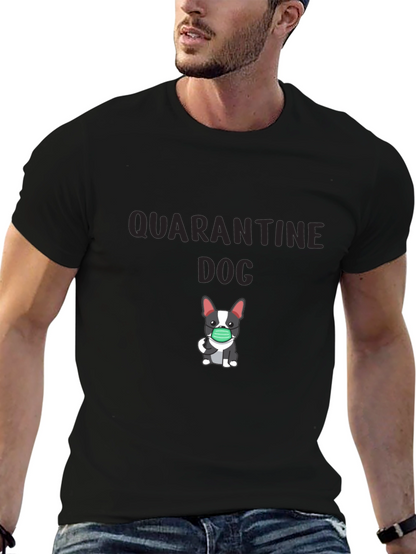 Quarantine Dog Graphic T-Shirt
