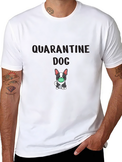 Quarantine Dog Graphic T-Shirt