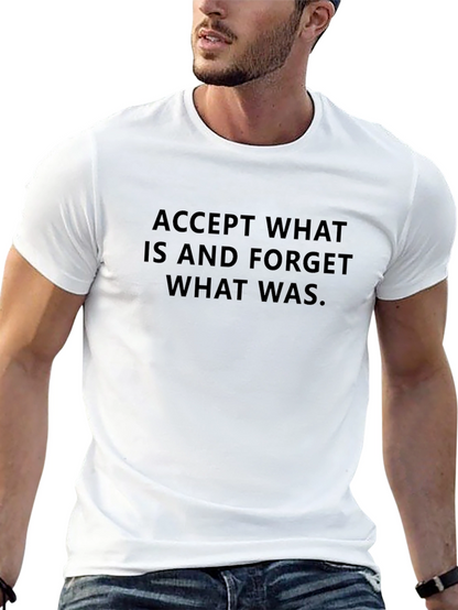 Accept What Is Black T-Shirt